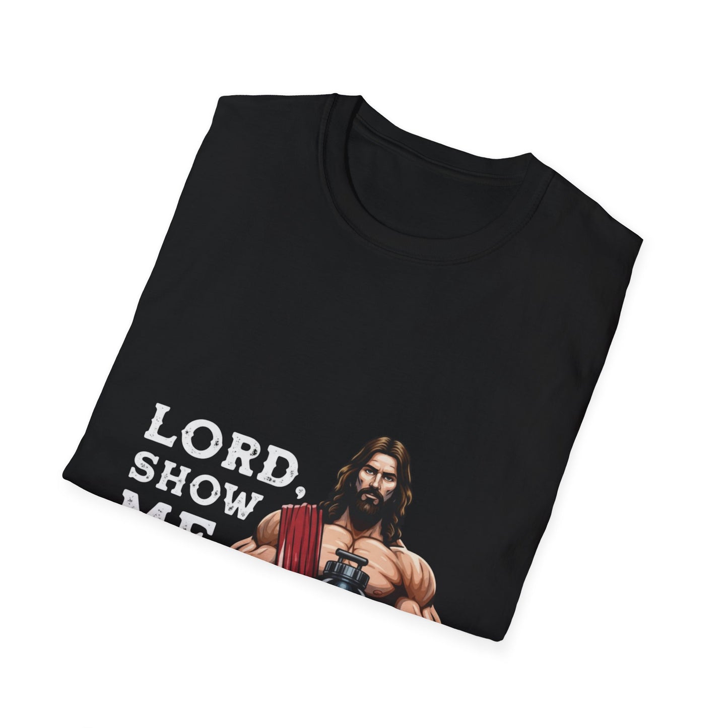 Lord Show Me The Whey T-Shirt | Unisex Gym Tee