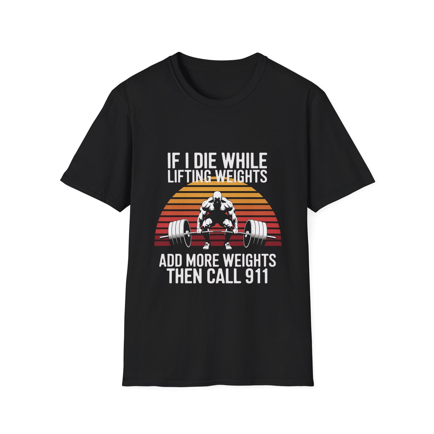 Humorous 911 Fitness T-Shirt | Gym Unisex Tee