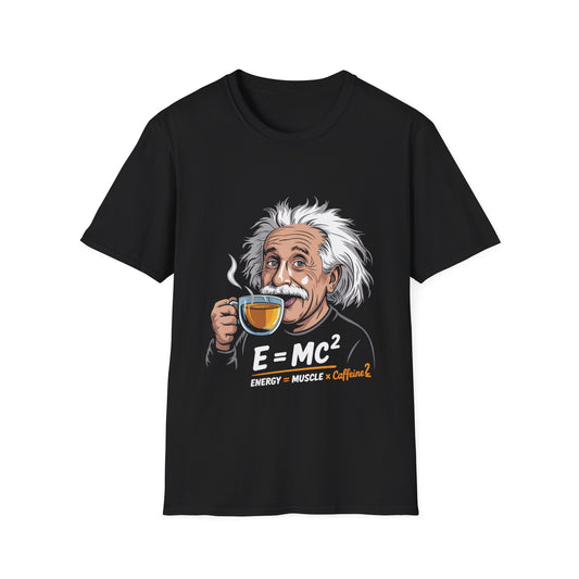 Einstein Funny Fitness T-Shirt | Unisex Gym Tee