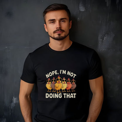 Nope, I’m Not Doing That Funny Chicken Fitness T-Shirt | Unisex Gym Tee